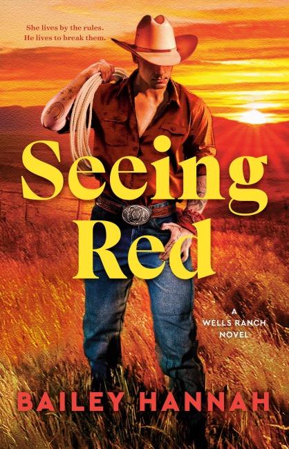 Seeing Red - Bailey Hannah
