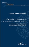 Cover-Bild zum Titel 'République centrafricaine à la croisée des chemins du droit (La)' von 'Augustin Jérémie Doui-Wawaye'