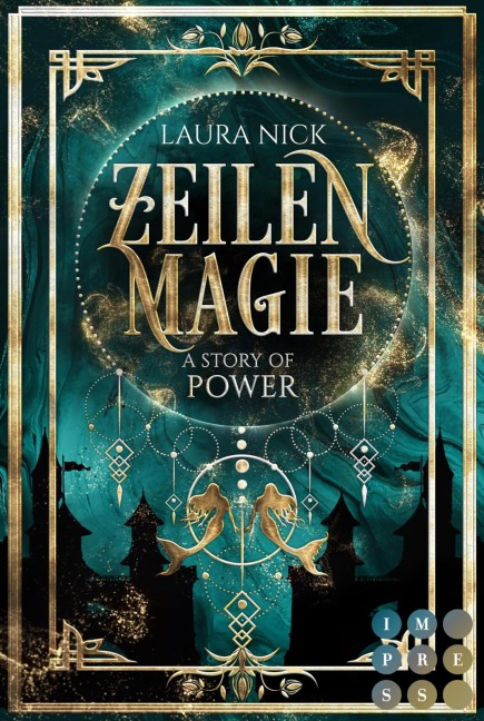 Zeilenmagie 3: A Story of Power - Laura Nick