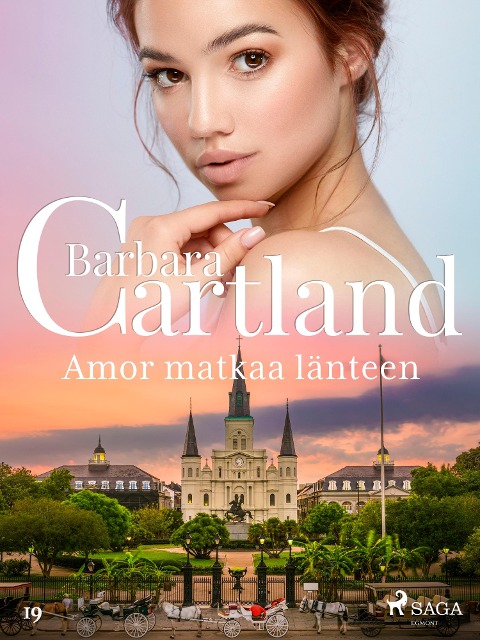 Amor matkaa länteen - Barbara Cartland
