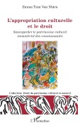Cover-Bild zum Titel 'L'appropriation culturelle et le droit' von 'Emma Tran van Nhieu'