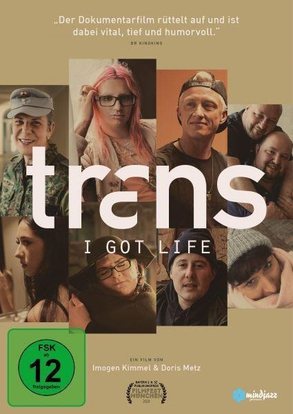 Trans - I Got Life - Doris Metz, Imogen Kimmel