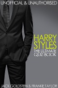 Cover-Bild zum Titel 'Harry Styles - The Ultimate Quiz Book' von 'Jack Goldstein'