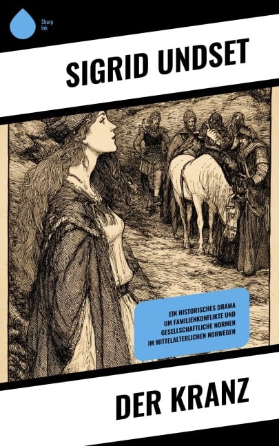 Der Kranz - Sigrid Undset