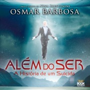 Cover-Bild zum Titel 'Além do Ser - A História de um Suicida' von 'Osmar Barbosa'