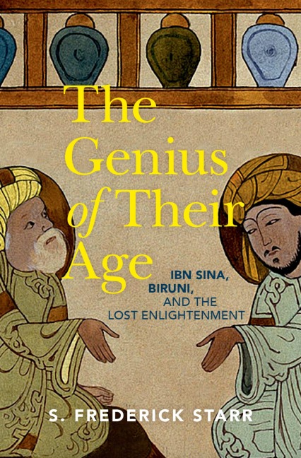 The Genius of Their Age - S Frederick Starr