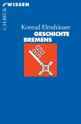 Cover-Bild zum Titel 'Geschichte Bremens' von 'Konrad Elmshäuser'