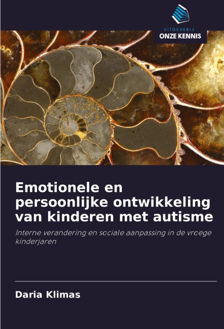 Emotionele en persoonlijke ontwikkeling van kinderen met autisme - Daria Klimas