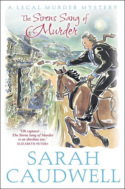 The Sirens Sang of Murder - Sarah Caudwell