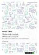 Cover-Bild zum Titel 'Mathematik, Statistik, Operations Research' von 'Herbert F. Berg'