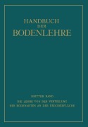 Cover-Bild zum Titel 'Die Lehre von der Verteilung der Bodenarten an der Erdoberfläche' von 'Edwin Blanck, Hermann Harrassowitz, Fritz Giesecke'