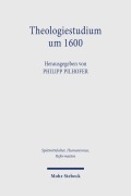 Cover-Bild zum Titel 'Theologiestudium um 1600' von ''