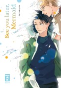 Cover-Bild zum Titel 'See You Later, Mermaid' von 'Dentou Hayane'