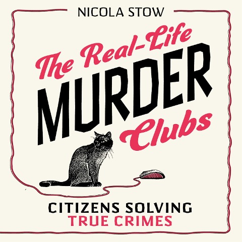 The Real-Life Murder Clubs - Nicola Stow