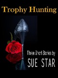 Trophy Hunting - Sue Star