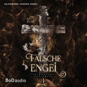 Cover-Bild zum Titel 'Falsche Engel' von 'Kitty Blue'