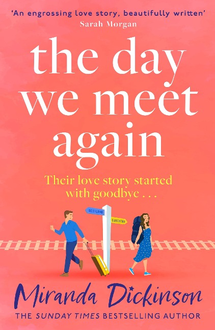 The Day We Meet Again - Miranda Dickinson