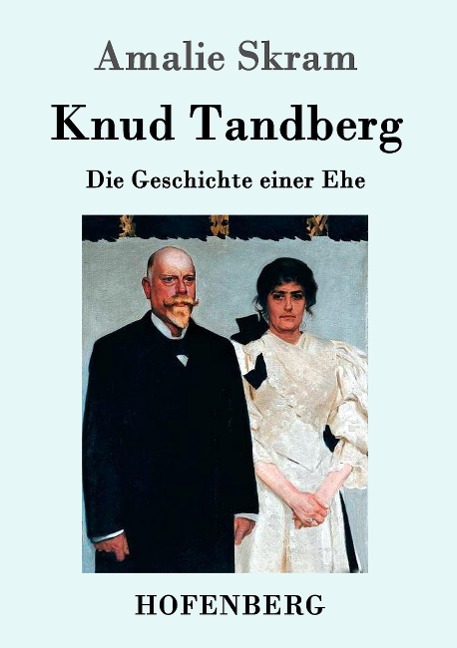 Knud Tandberg - Amalie Skram