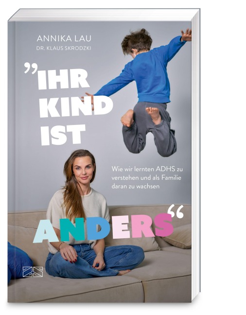 "Ihr Kind ist anders" - Annika Lau