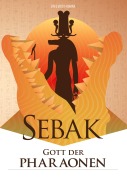 Cover-Bild zum Titel 'Sebak - Gott der Pharaonen' von 'G. Voigt'