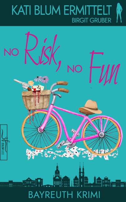 No Risk, No Fun - Birgit Gruber