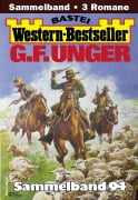 Cover-Bild zum Titel 'G. F. Unger Western-Bestseller Sammelband 94' von 'G. F. Unger'