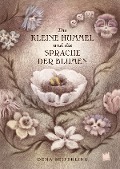 Cover-Bild zum Titel 'Die kleine Hummel und die Sprache der Blumen' von 'Dena Seiferling, Ulrich Störiko-Blume'