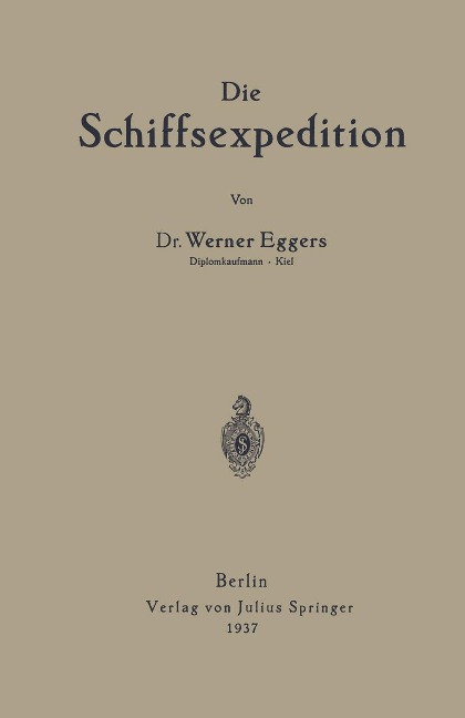 Die Schiffsexpedition - Werner Eggers
