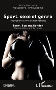 Cover-Bild zum Titel 'Sport, sexe et genre : représentations et narrations' von 'Alessandro Porrovecchio'