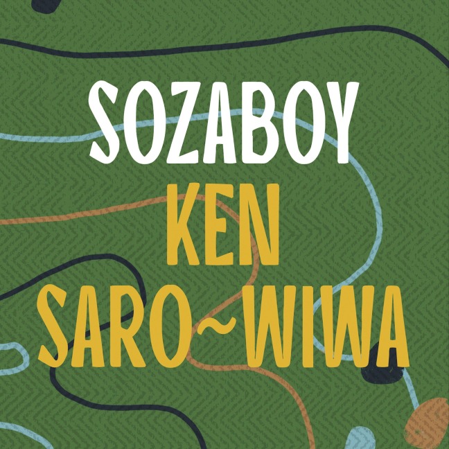 Sozaboy - Ken Saro-Wiwa