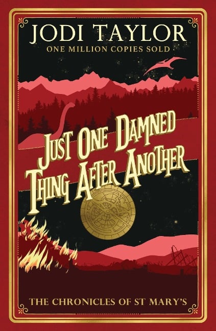 Just One Damned Thing After Another - Jodi Taylor