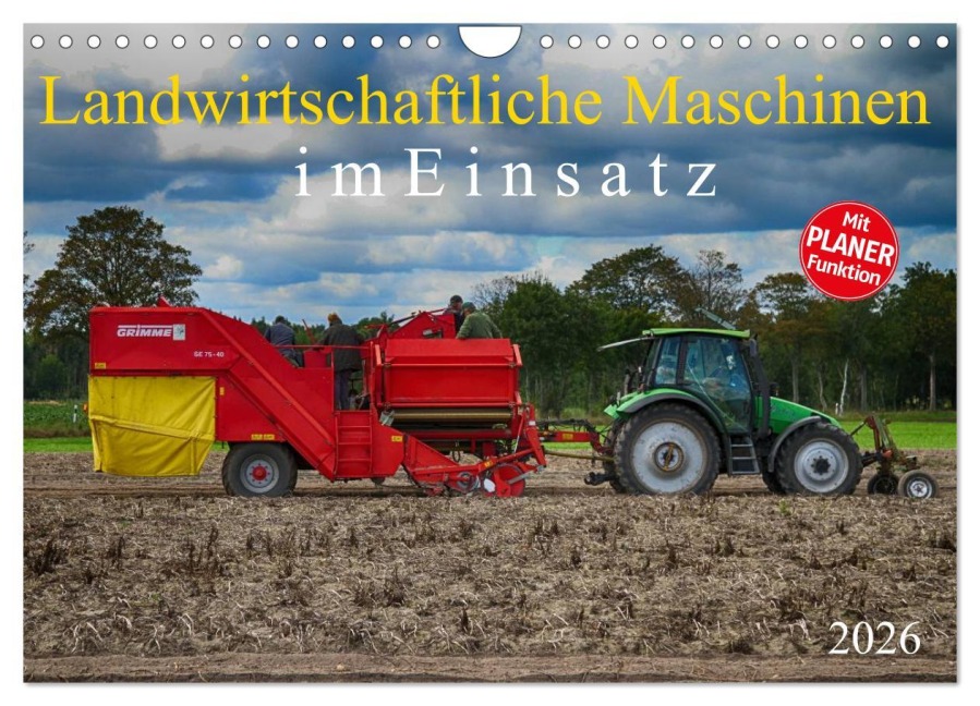Landwirtschaftliche Maschinen im Einsatz (Wandkalender 2026 DIN A4 quer), CALVENDO Monatskalender - SchnelleWelten SchnelleWelten