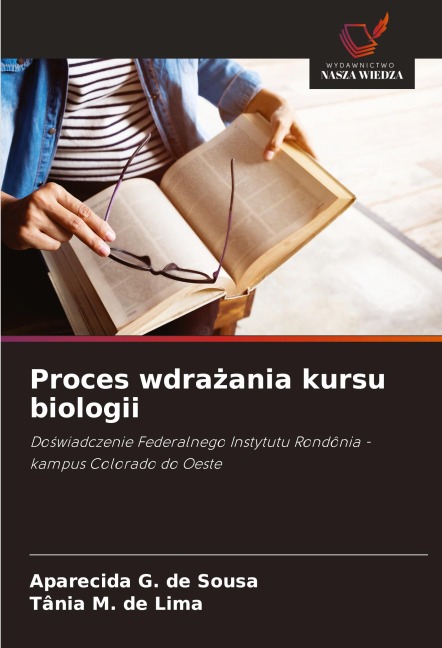 Proces wdra¿ania kursu biologii - Aparecida G. de Sousa, Tânia M. de Lima