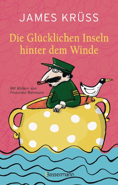 Die Glücklichen Inseln hinter dem Winde - James Krüss