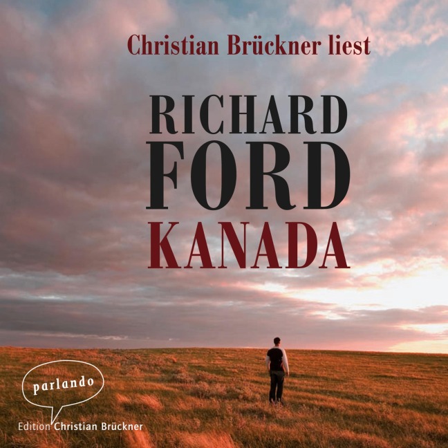 Kanada - Richard Ford