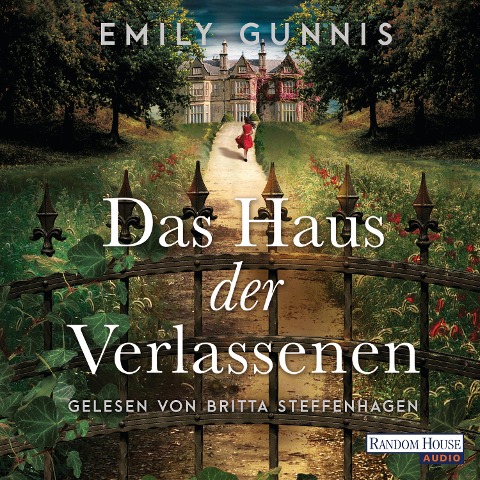 Das Haus der Verlassenen - Emily Gunnis