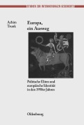 Cover-Bild zum Titel 'Europa, ein Ausweg' von 'Achim Trunk'