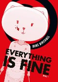 Everything is fine 01 - Mike Birchall