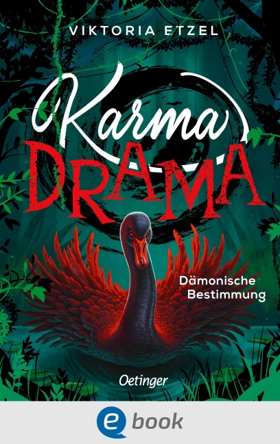 Karma Drama 2. Dämonische Bestimmung - Viktoria Etzel