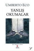 Yanlis Okumalar - Umberto Eco