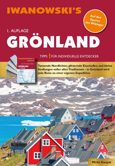 Grönland - Reiseführer von Iwanowski - Mirko Kaupat