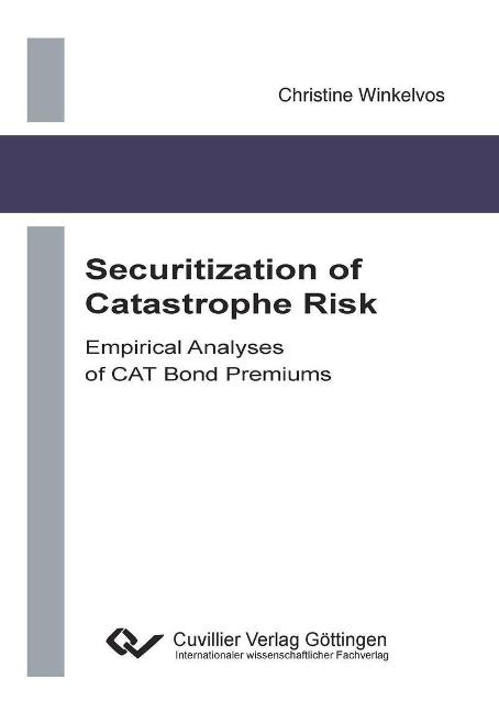 Securitization of Catastrophe Risk - 