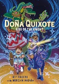 Doña Quixote: Rise of the Knight - Rey Terciero