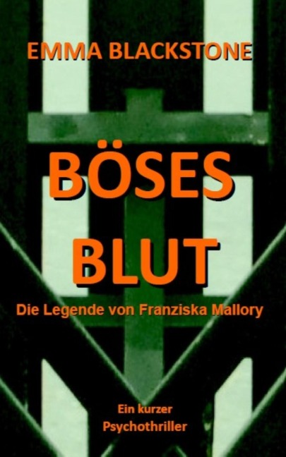 Böses Blut - Emma Blackstone, Maximilian Taler