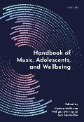 Cover-Bild zum Titel 'Handbook of Music, Adolescents, and Wellbeing' von ''
