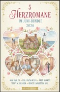 Cover-Bild zum Titel '5 Herzromane im Juni-Bundle 2026' von 'Kim Gabler, Fred Wiards, Terry M. Gradon, Eva Joachimsen'