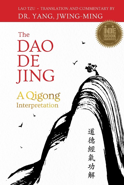 Dao De Jing - Jwing-Ming Yang