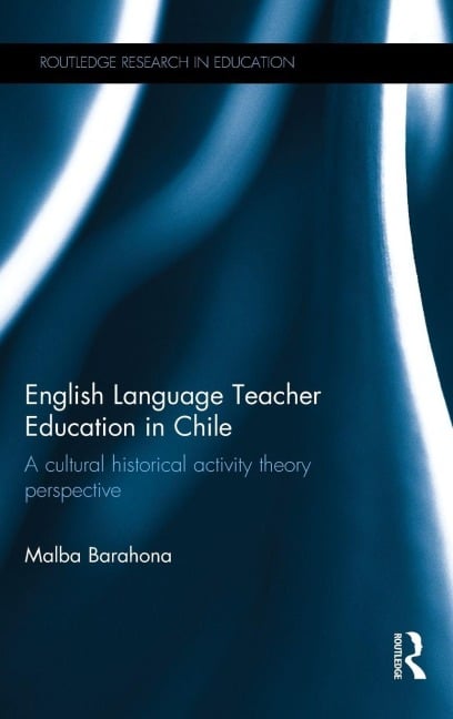 English Language Teacher Education in Chile - Malba Barahona