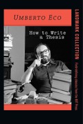 Cover-Bild zum Titel 'How to Write a Thesis' von 'Umberto Eco, Francesco Erspamer'