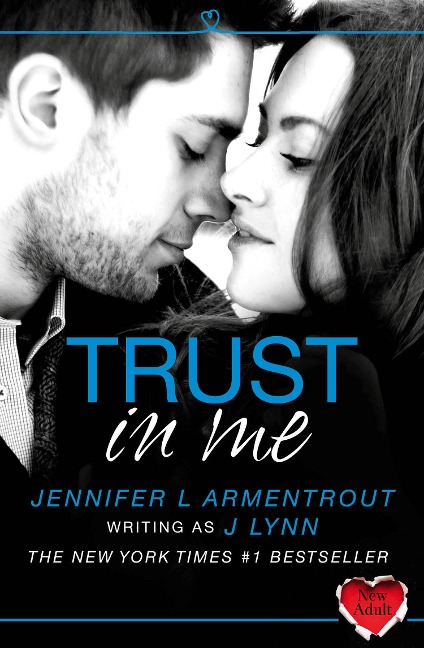 Trust in Me (A Novella) - J. Lynn
